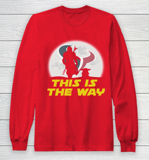 Houston Texans NFL Football Star Wars Yoda And Mandalorian This Is The Way Long Sleeve T-Shirt 7