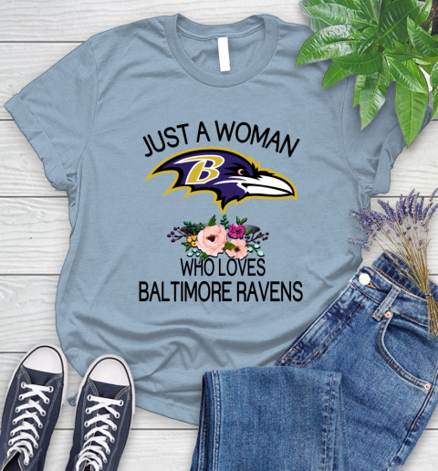 NFL Just A Woman Who Loves Baltimore Ravens Football Sports Women's T-Shirt 6