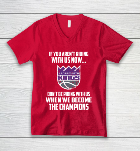 NBA Sacramento Kings Basketball We Become The Champions V-Neck T-Shirt 6