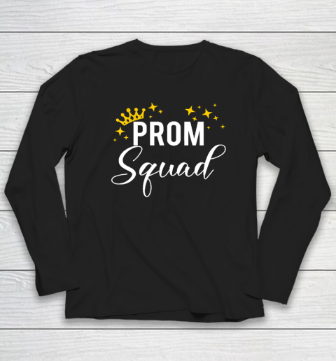 Prom Squad Senior 2023 Prom Graduation Matching Party Long Sleeve T-Shirt