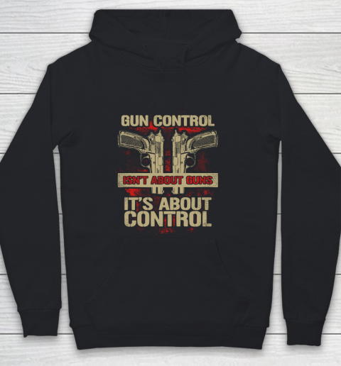 Veteran Shirt Gun Control Not About Guns Youth Hoodie