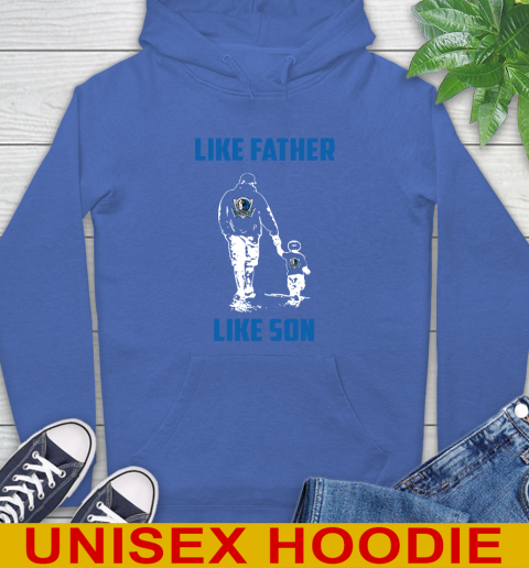 Dallas Mavericks NBA Basketball Like Father Like Son Sports Hoodie 9