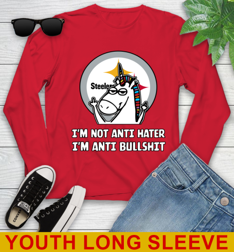 Pittsburgh Steelers NFL Football Unicorn I'm Not Anti Hater I'm Anti Bullshit Youth Long Sleeve 11