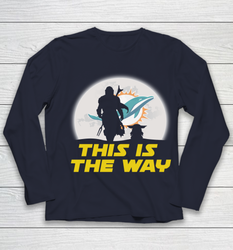 Miami Dolphins NFL Football Star Wars Yoda And Mandalorian This Is The Way Youth Long Sleeve 2