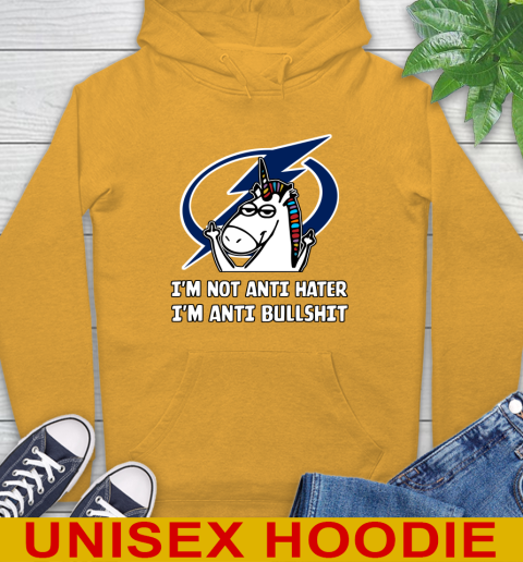 Tampa Bay Lightning NHL Hockey Unicorn I'm Not Anti Hater I'm Anti Bullshit Hoodie 3