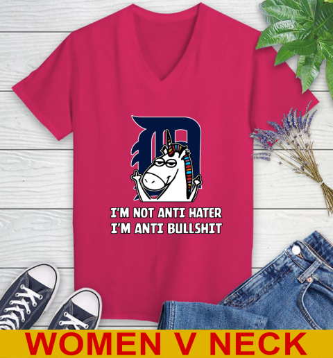Detroit Tigers MLB Baseball Unicorn I'm Not Anti Hater I'm Anti Bullshit Women's V-Neck T-Shirt 10