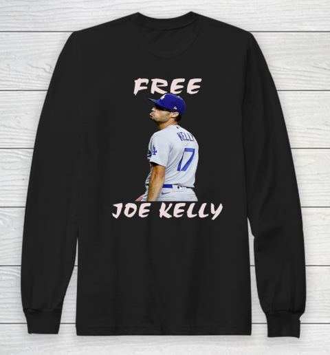 Free Joe Kelly Shirt Long Sleeve T-Shirt