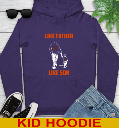 Baltimore Orioles MLB Baseball Like Father Like Son Sports Youth Hoodie 5