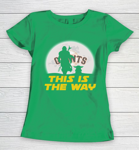 San Francisco Giants MLB Baseball Star Wars Yoda And Mandalorian This Is  The Way Women's T-Shirt