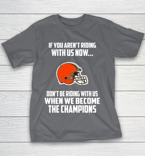 NFL Cleveland Browns Football We Become The Champions Youth T-Shirt 5