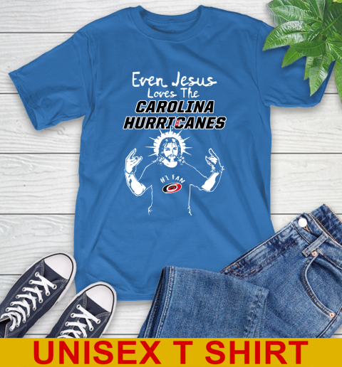 Carolina Hurricanes NHL Hockey Even Jesus Loves The Hurricanes Shirt T-Shirt 11
