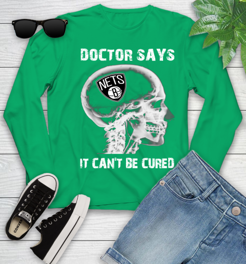 NBA Brooklyn Nets Basketball Skull It Can't Be Cured Shirt Youth Long Sleeve 6