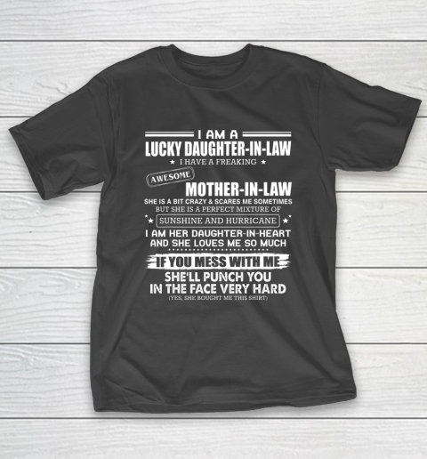 Lucky Daughter In Law Have A Freaking Awesome Mother In Law T-Shirt