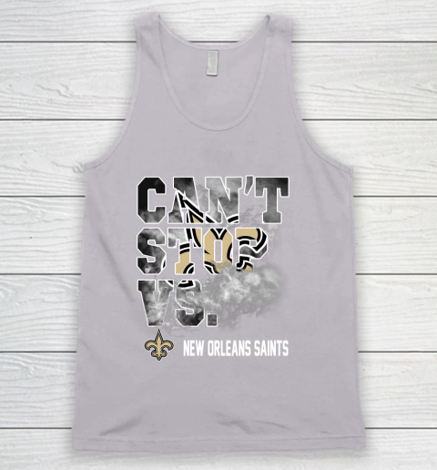 NFL New Orleans Saints Can't Stop Vs Tank Top 3