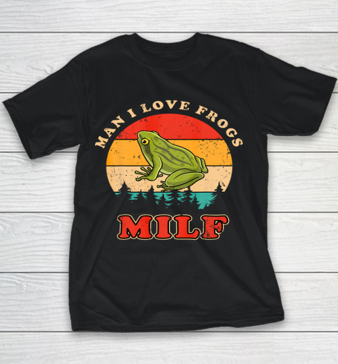 MILF Man I Love Frogs Funny Retro Frog Youth T-Shirt