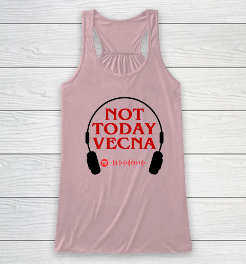 Not Today Vecna Racerback Tank 4