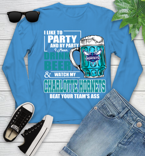 NBA Drink Beer and Watch My Charlotte Hornets Beat Your Team' Ass Youth Long Sleeve 8