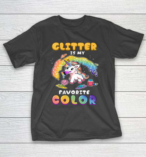 Cute Funny Glitter Is My Favorite Color Unicorn Rainbow T-Shirt