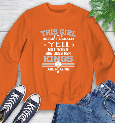 Los Angeles Kings NHL Hockey I Yell When My Team Is Playing Sweatshirt 3