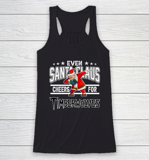 Minnesota Timberwolves Even Santa Claus Cheers For Christmas NBA Racerback Tank