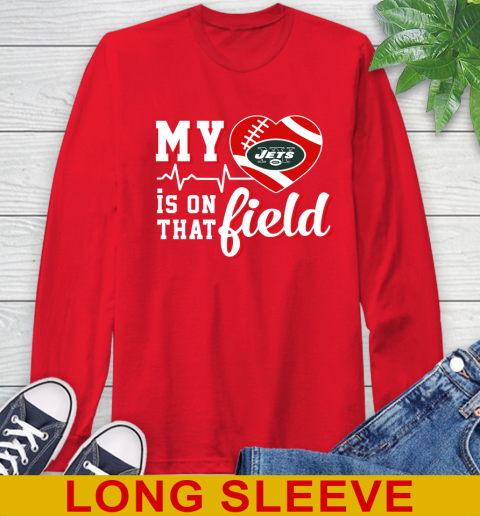 NFL My Heart Is On That Field Football Sports New York Jets Long Sleeve T-Shirt 12