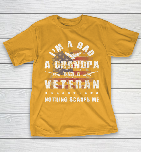 Grandpa Funny Gift Apparel  Mens Dad Grandpa Veteran Nothing Scares Me T-Shirt 2