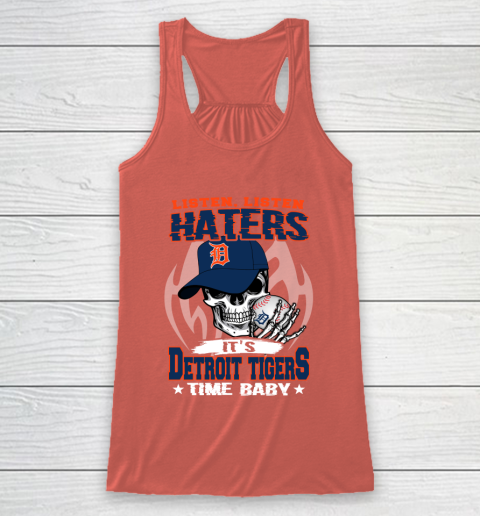 Listen Haters It is TIGERS Time Baby MLB Racerback Tank 3