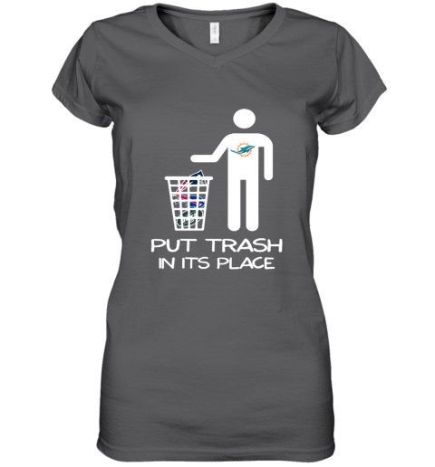 Miami Dolphins Put Trash In Its Place Funny T-Shirt - T-shirts Low