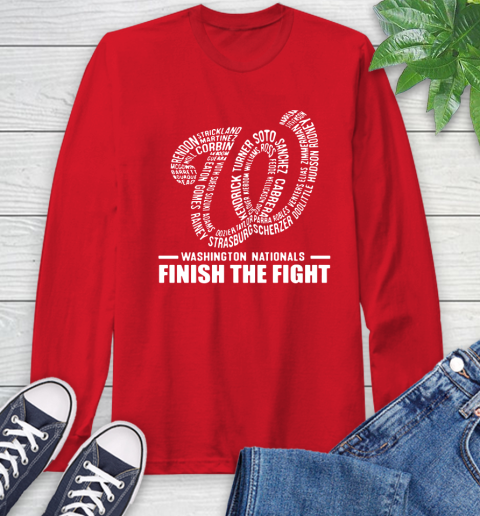 Washington Nationals finish the fight Long Sleeve T-Shirt 11