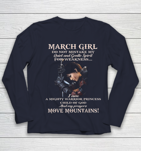 March Girl Do Not Mistake My Quiet And Gentle Spirit Youth Long Sleeve - Image 3