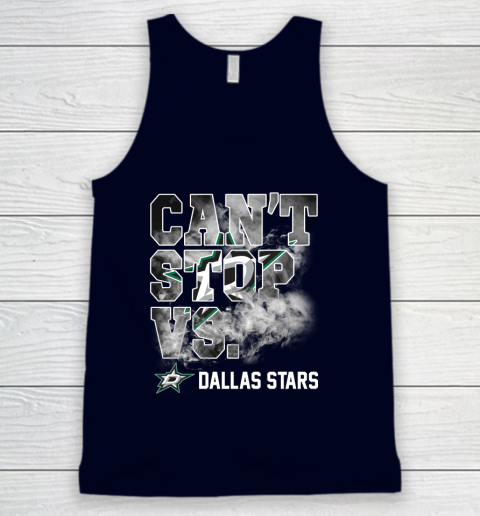 NHL Dallas Stars Hockey Can't Stop Vs Tank Top 2