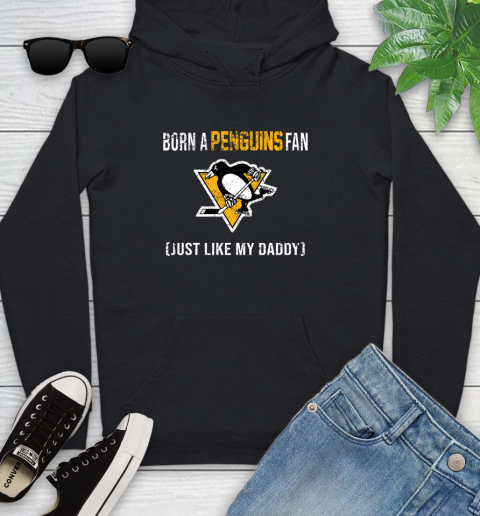 NHL Pittsburgh Penguins Hockey Loyal Fan Just Like My Daddy Shirt Youth Hoodie