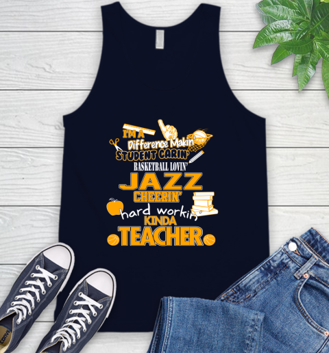 Utah Jazz NBA I'm A Difference Making Student Caring Basketball Loving Kinda Teacher Tank Top 2
