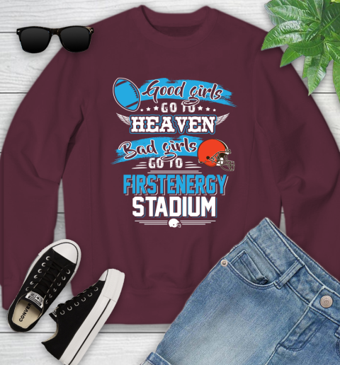 Cleveland Browns NFL Bad Girls Go To Firstenergy Stadium Shirt Youth Sweatshirt 4