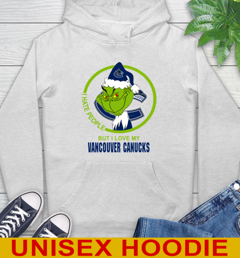 Vancouver Canucks NHL Christmas Grinch I Hate People But I Love My Favorite Hockey Team Hoodie