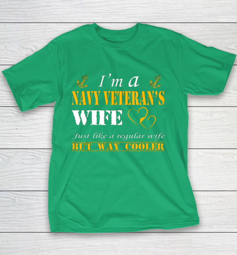 Womens I am a Navy veterans wife t shirt Navy veteran Youth T-Shirt 3
