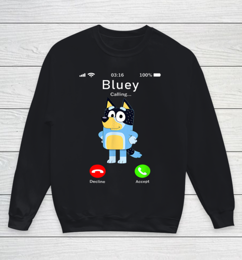 Dad Mom Kid Shirt Blueys Is Calling Funny Parents days Youth Sweatshirt