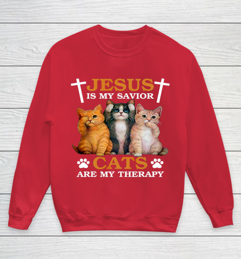 Jesus is My Savior Cat are My Therapy Christians Cat Lover Youth Sweatshirt 7
