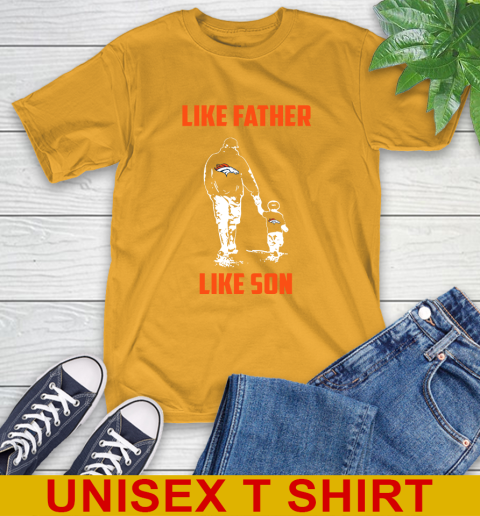 Denver Broncos NFL Football Like Father Like Son Sports T-Shirt 2