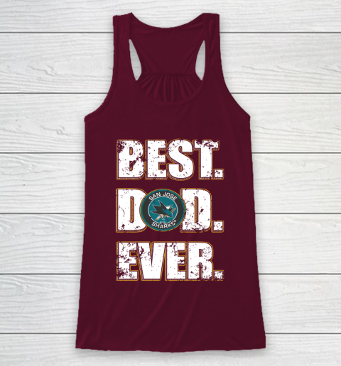 NHL San Jose Sharks Hockey Best Dad Ever Family Shirt Racerback Tank 2