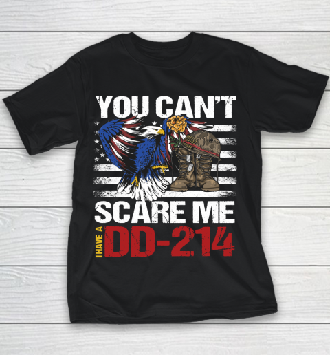 Veteran Shirt DD214, Military Gun Owner, Patriotic Your Can't Scare Me Youth T-Shirt