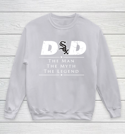 Chicago White Sox MLB Baseball Dad The Man The Myth The Legend Youth Sweatshirt 3