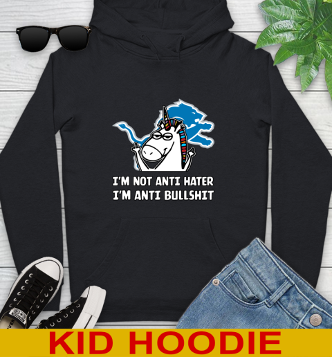 Detroit Lions NFL Football Unicorn I'm Not Anti Hater I'm Anti Bullshit Youth Hoodie 2