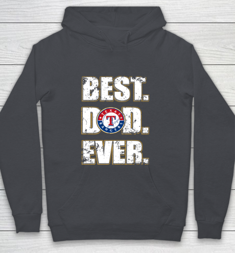 MLB Texas Rangers Baseball Best Dad Ever Family Shirt Youth Hoodie 5