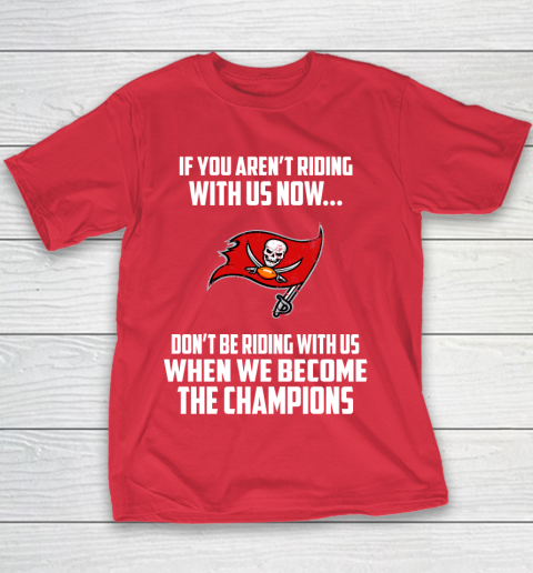 NFL Tampa Bay Buccaneers Football We Become The Champions Youth T-Shirt 7