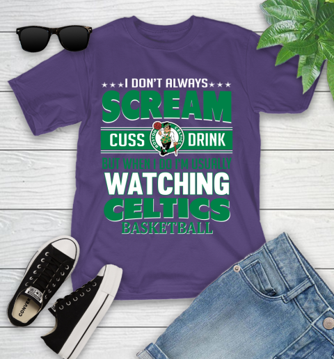 Boston Celtics NBA Basketball I Scream Cuss Drink When I'm Watching My Team Youth T-Shirt 3