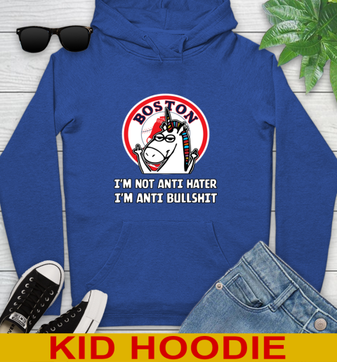Boston Red Sox MLB Baseball Unicorn I'm Not Anti Hater I'm Anti Bullshit Youth Hoodie 10