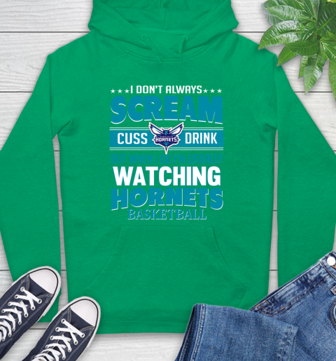 Charlotte Hornets NBA Basketball I Scream Cuss Drink When I'm Watching My Team Hoodie 8