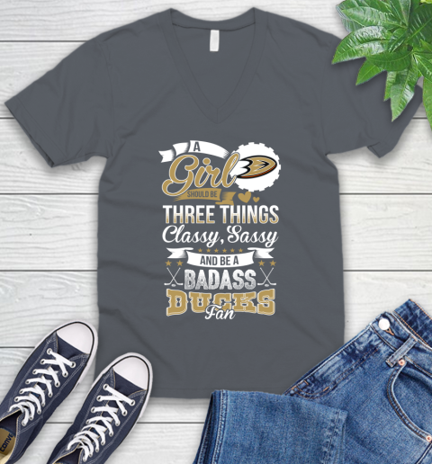 Anaheim Ducks NHL Hockey A Girl Should Be Three Things Classy Sassy And A Be Badass Fan V-Neck T-Shirt 4