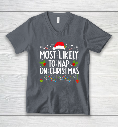Most Likely To Nap On Christmas Family Christmas Pajamas V-Neck T-Shirt 3